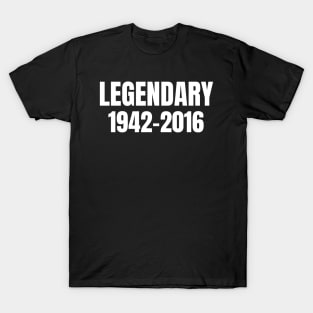 legendary 1942-2016 T-Shirt